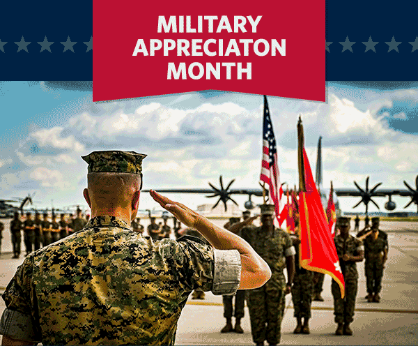 MILITARY APPRECIATON MONTH