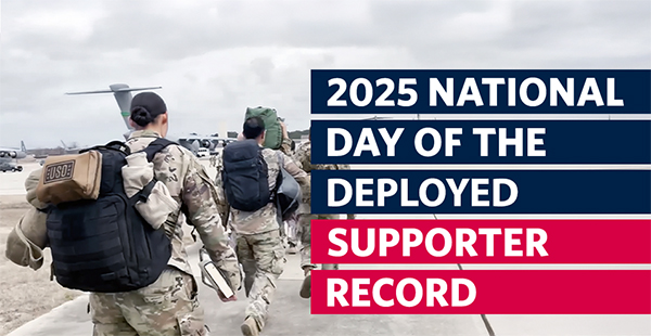 2025 NATIONAL DAY OF THE DEPLOYED SUPPORTER RECORD